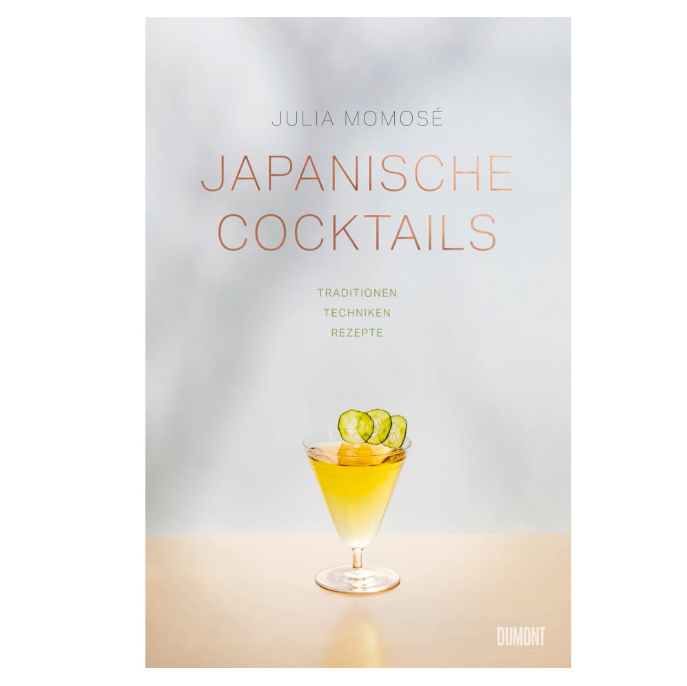 Japanische Cocktails - Traditionen, Techniken, Rezepte